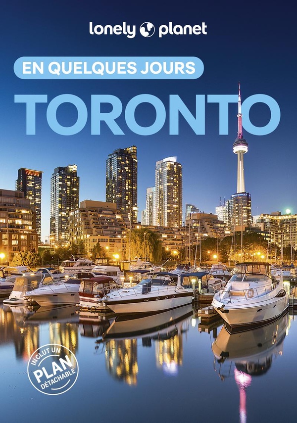 Toronto En quelques jours. 3e édition. Avec 1 Plan détachable