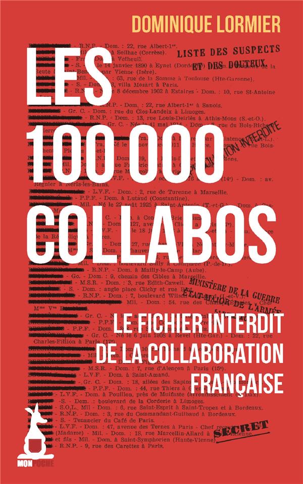 Les 100 000 collabos. Le fichier interdit de la collaboration française