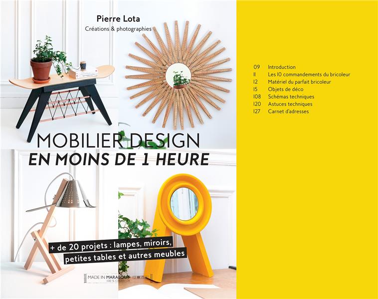 Mobilier design en moins de 1 heure. de 20 projets : lampes, miroirs, petites tables et autres meu