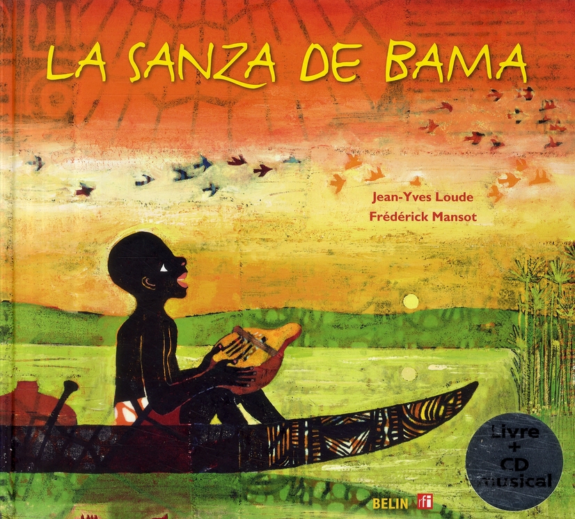 La sanza de Bama. Avec 1 CD audio