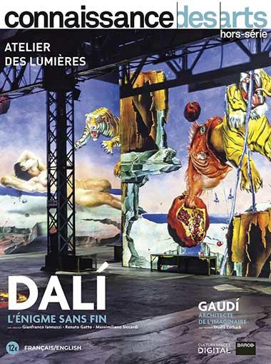 Connaissance des Arts Hors-série N° 927 : Dali, l'énigme sans fin. Gaudi, architecte de l'imaginaire