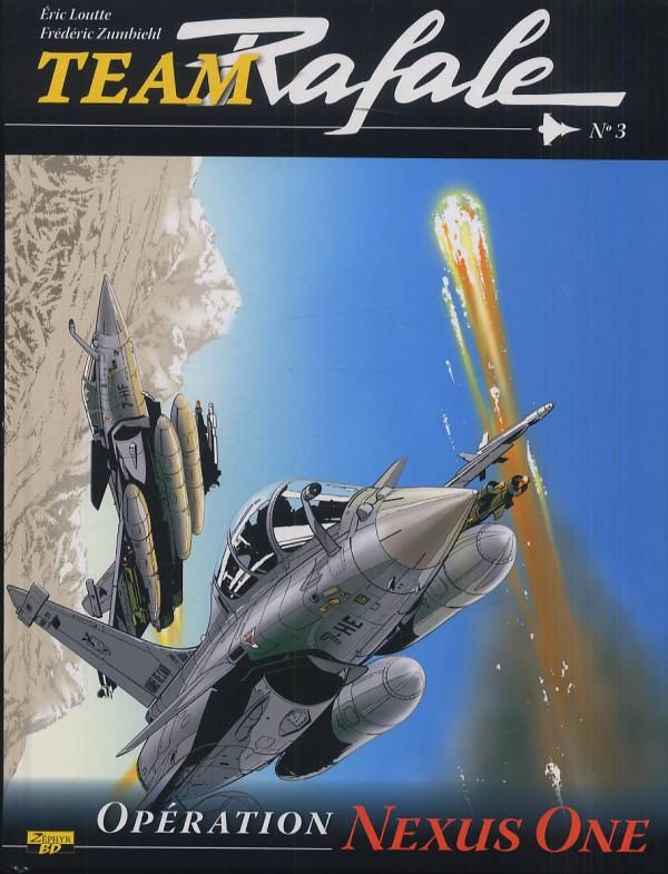 Team Rafale Tome 3 : Opération Nexus One