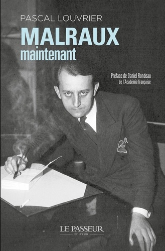 Malraux maintenant