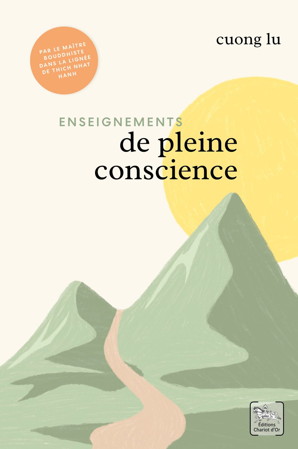 Enseignements de pleine conscience. Coffret en 2 volumes : Jusqu'à notre prochaine rencontre, attend