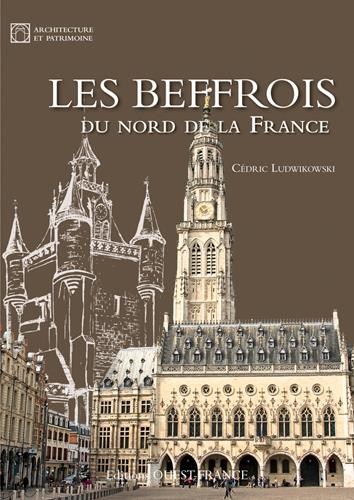 Les beffrois du nord de la France