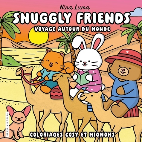 Snuggly friends - Voyages autour du monde