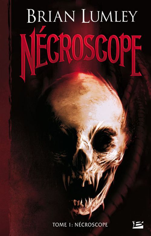 Nécroscope Tome 1