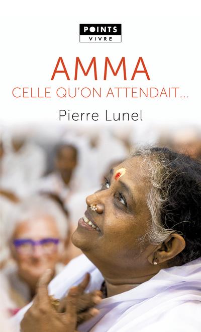 Amma. Celle qu'on attendait...