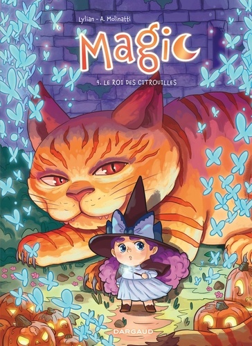 Magic Tome 4 : Le roi des citrouilles