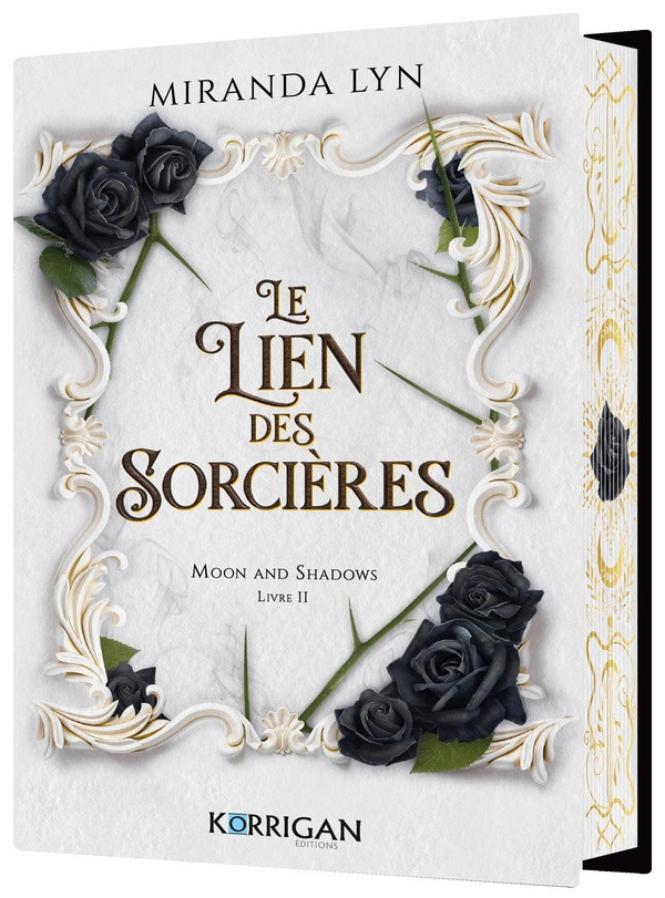 Moon and shadows Tome 2 : Le lien des sorcières