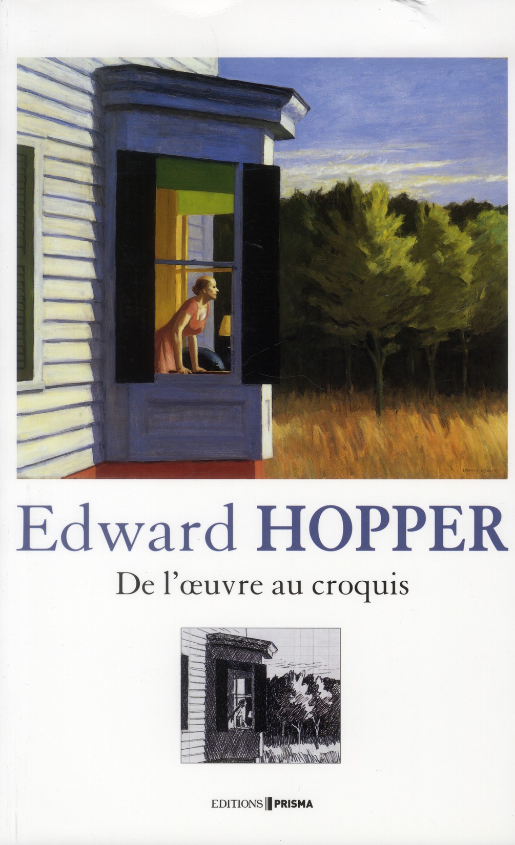 Edward Hopper. De l'oeuvre au croquis