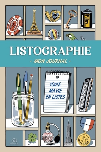 Listographie - Mon journal. Toute ma vie en liste