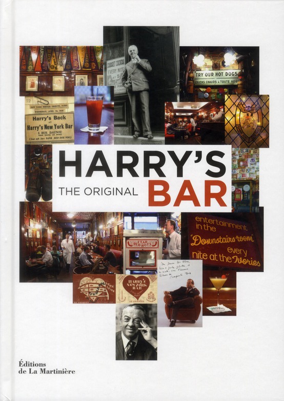 Harry's Bar. 1911-2011, Edition bilingue français-anglais