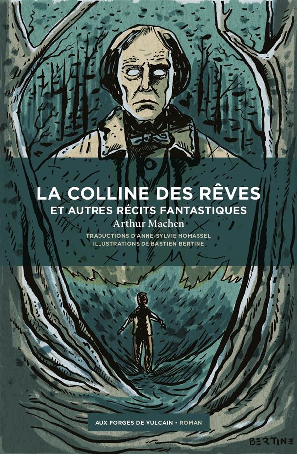 La colline des rêves et autres récits fantastiques
