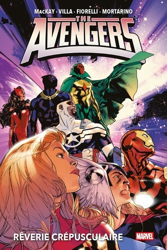 The Avengers Tome 1 : Rêverie crépusculaire