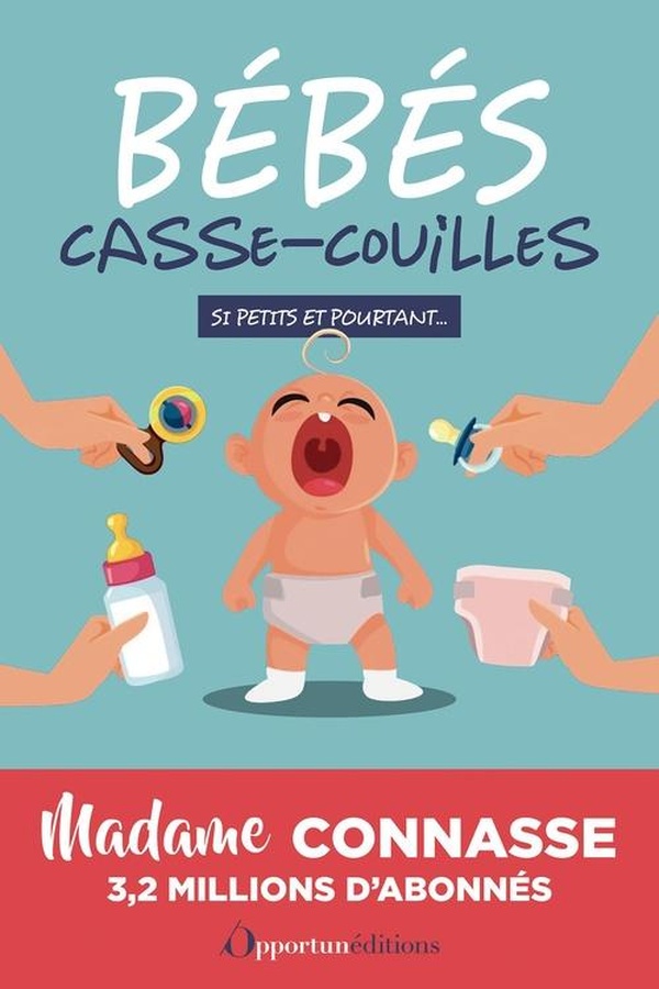Bébés casse-couilles