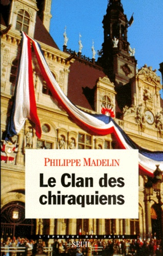 Le clan des chiraquiens