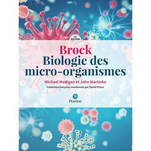Brock. Biologie des micro-organismes, 11e édition
