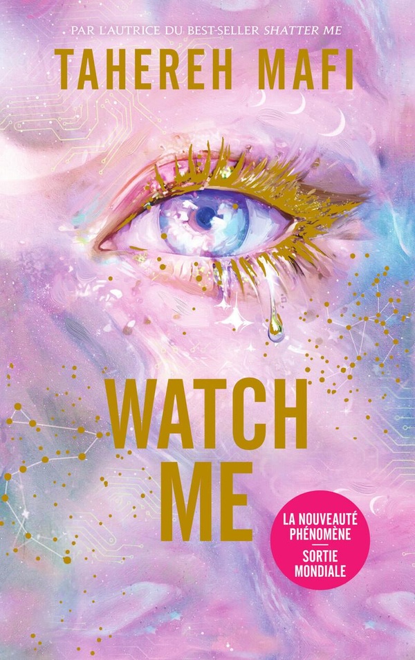 Watch Me Tome 1 . Edition collector