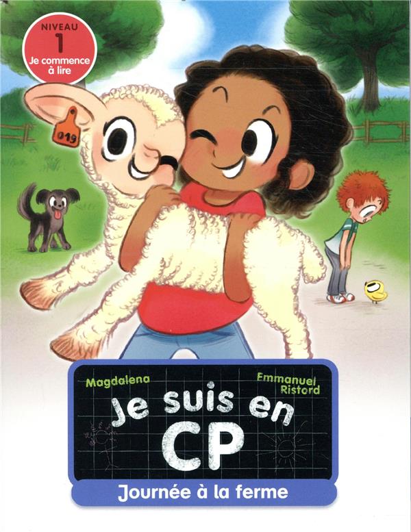 Je suis en CP Tome 19 : Journée à la ferme