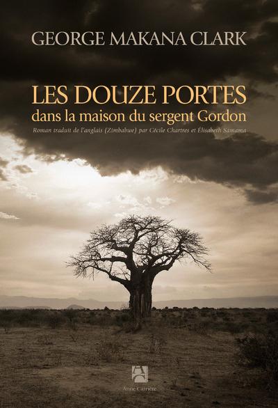Les douze portes dans la maison du sergent Gordon