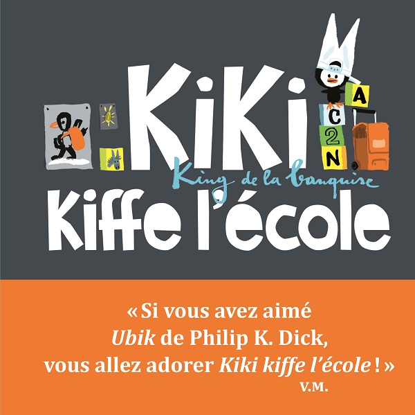 Kiki, king de la banquise : Kiki kiffe l'école