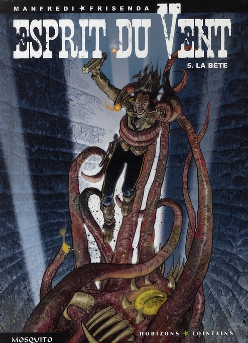 Esprit du Vent Tome 5 : La bête