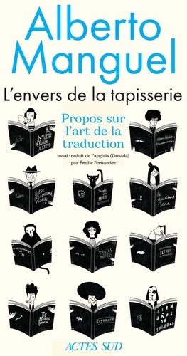 L'ENVERS DE LA TAPISSERIE - PROPOS SUR L'ART DE LA TRADUCTION