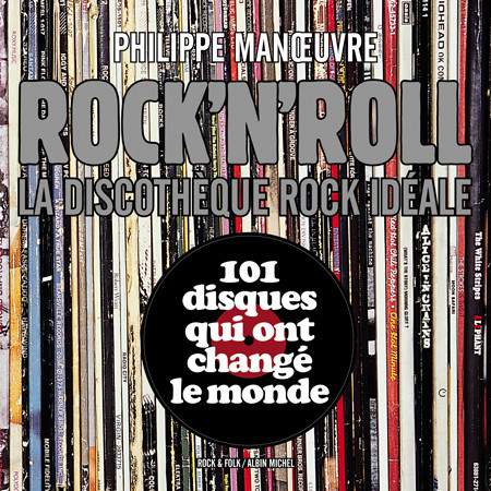 Rock'n'Roll. La discothèque Rock idéale