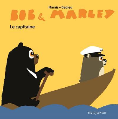 Bob & Marley : Le capitaine