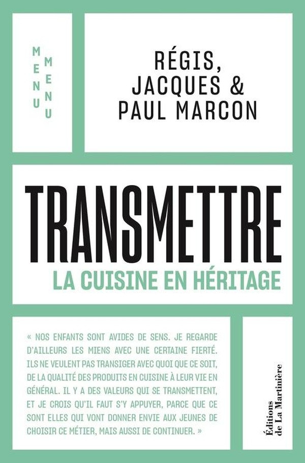 Transmettre. La cuisine en héritage