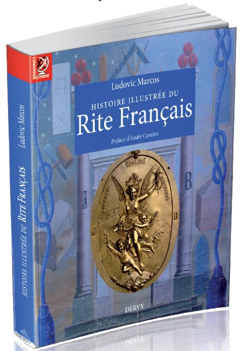 Histoire illustrée du Rite Français