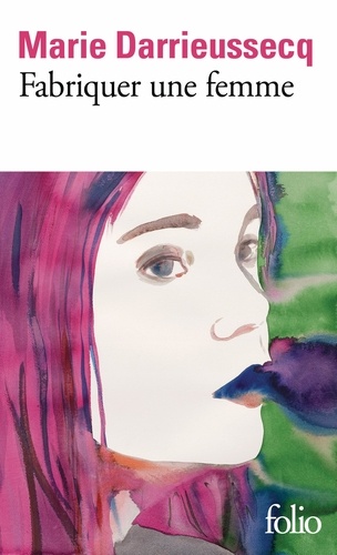Fabriquer une femme