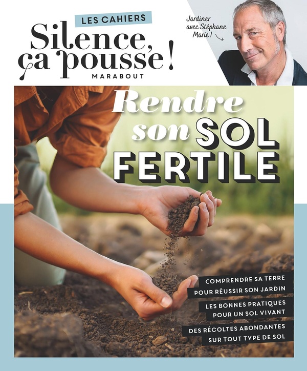 Rendre son sol fertile