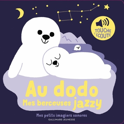 Au dodo. Mes berceuses jazzy