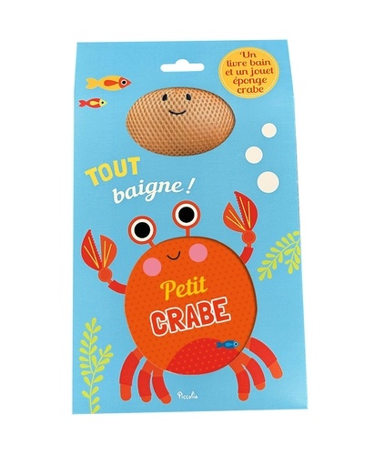 Petit crabe. Avec un jouet éponge crabe