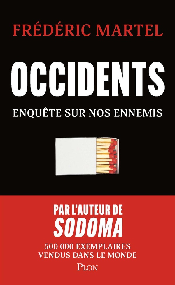 Occidents. Enquête sur nos ennemis