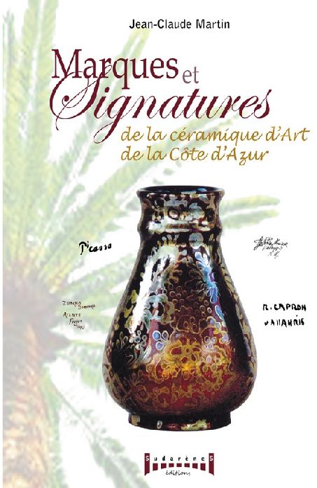 Marques et signatures de la Céramique d'art de la Côte d'Azur