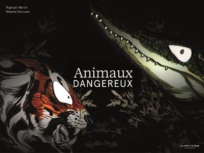 Animaux dangereux