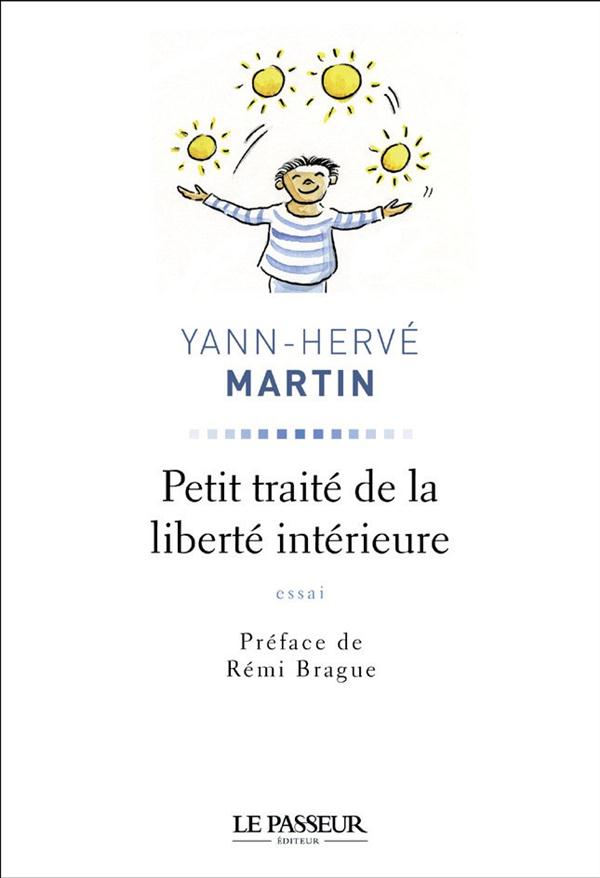 Petit traité de la liberté intérieure