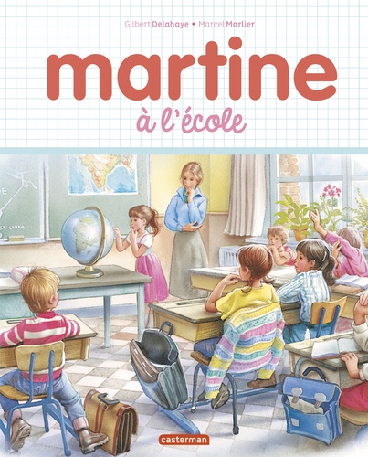 Martine : Martine à l'école