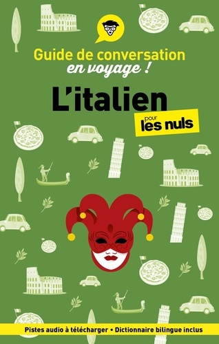 L'italien pour les nuls. 7e édition