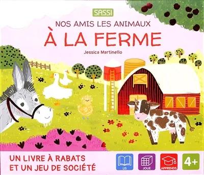 Nos amis les animaux. A la ferme