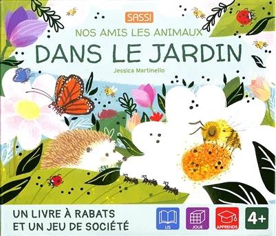Nos amis les animaux. Dans le jardin - Avec 1 livre à rabats, 1 jeu de société, 6 pions, 1 dé et la