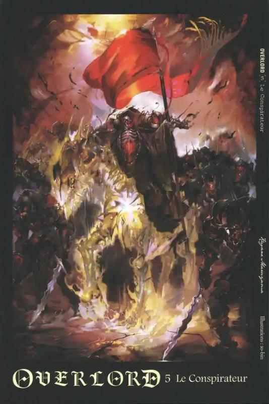 Overlord Tome 5 : Le Conspirateur