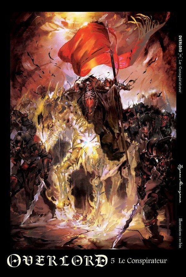 Overlord : Tome 5, Le conspirateur ; Tome 6, L'artisan nain. Pack en 2 volumes