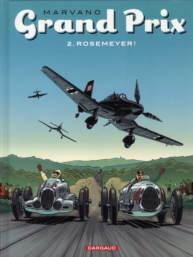 Grand prix Tome 2 : Rosemeyer !