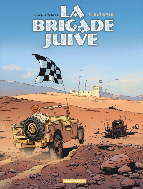 La brigade juive Tome 3 : Hatikvah