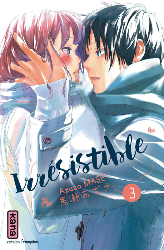 Irrésistible Tome 3