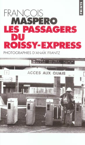 Les passagers du Roissy-Express